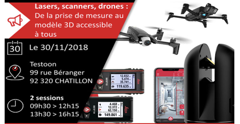« Lasers, scanners, drones : de la prise de mesure au modèle 3D accessible à tous » – Testoon Days (30-11-18)