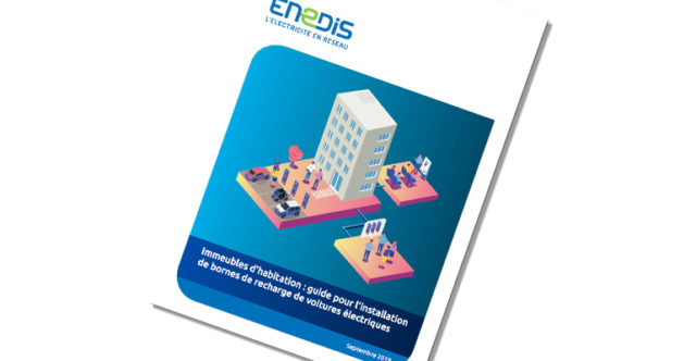 Enedis publie un guide pour faciliter l’installation de bornes de recharge en habitat collectif