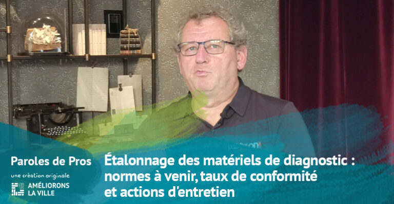 Étalonnage des matériels de diagnostic : normes à venir, taux de conformité et actions d&rsquo;entretien