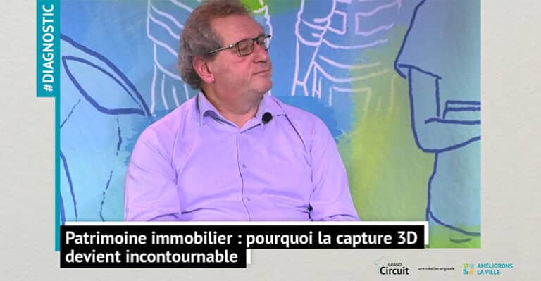 Patrimoine immobilier : pourquoi la capture 3D devient incontournable